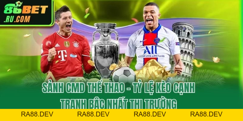 Thể Thao 86bet - Chuyên Mục Dành Cho Dân Cá Độ Thực Thụ