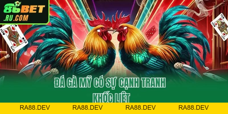 Khám Phá Đá Gà Mỹ Tại 86bet Và Những Mẹo Hay Từ Chuyên Gia