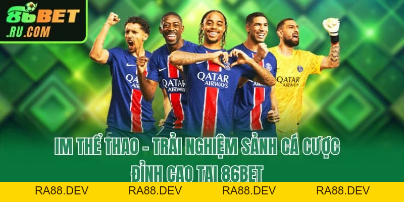 Thể Thao 86bet - Chuyên Mục Dành Cho Dân Cá Độ Thực Thụ