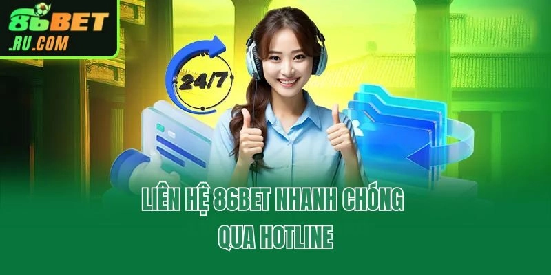 Các Cách Liên Hệ 86bet Dễ Dàng Và Những Lưu Ý Quan Trọng