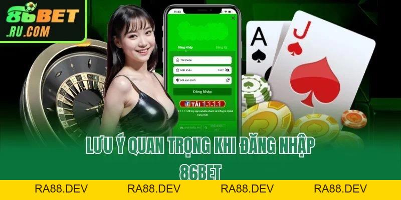 Hướng Dẫn Cách Đăng Nhập 86bet Nhanh Chóng Chỉ Trong 1 Phút