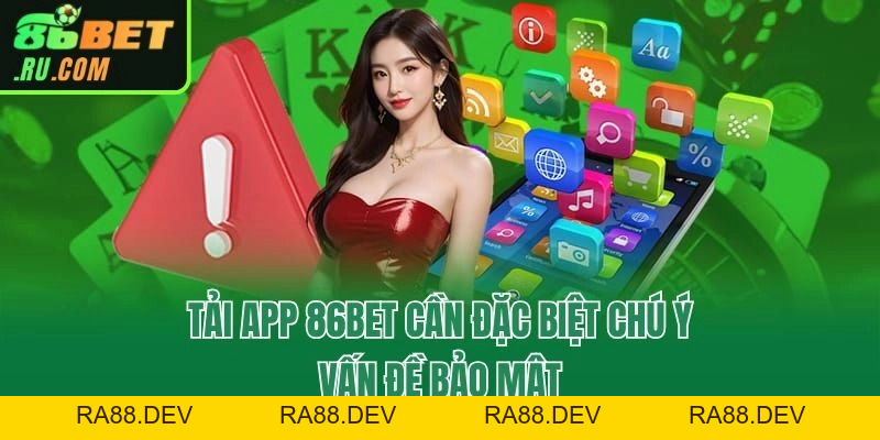 Tải App 86bet - Mở Khóa Thiên Đường Giải Trí Trên Di Động