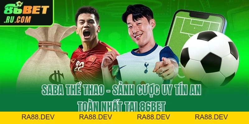 Thể Thao 86bet - Chuyên Mục Dành Cho Dân Cá Độ Thực Thụ