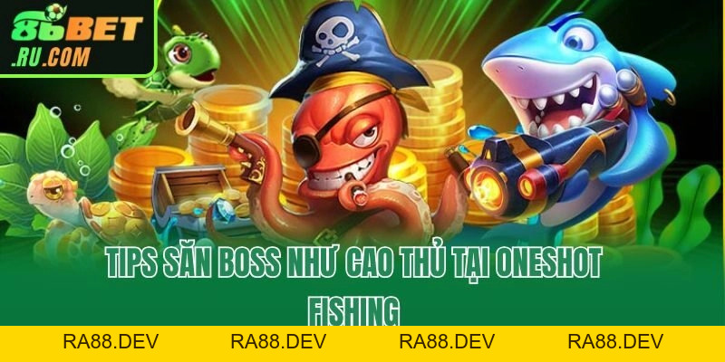 Oneshot Fishing - Game Đổi Thưởng Hot Nhất Từ Jili Gaming