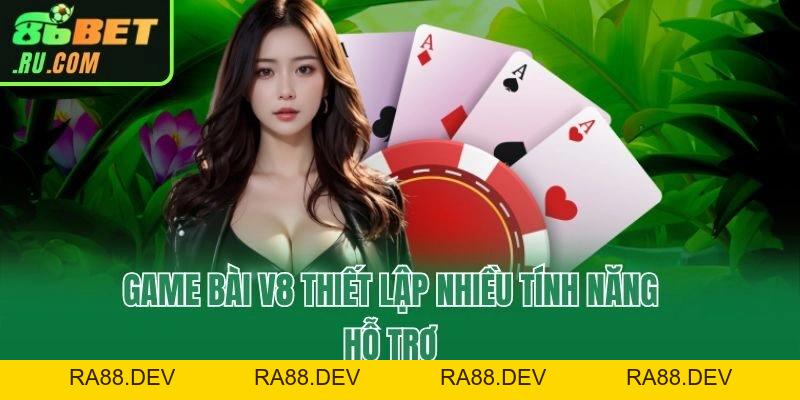 Game Bài V8 Tại 86bet - Không Gian Sòng Bài Online Đỉnh Cao