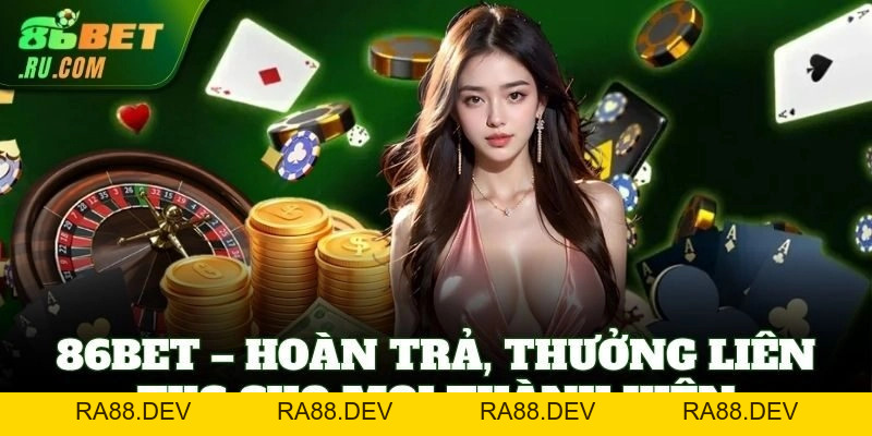 86BET - ra88.dev Nhà Cái Uy Tín Top 1 Châu Á | Tặng 99k