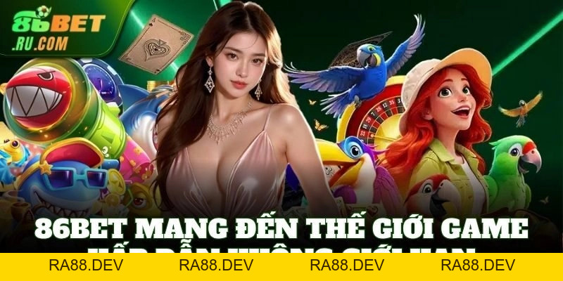 86BET - ra88.dev Nhà Cái Uy Tín Top 1 Châu Á | Tặng 99k